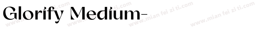 Glorify Medium字体转换